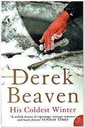 His coldest Winter by Derek Beaven